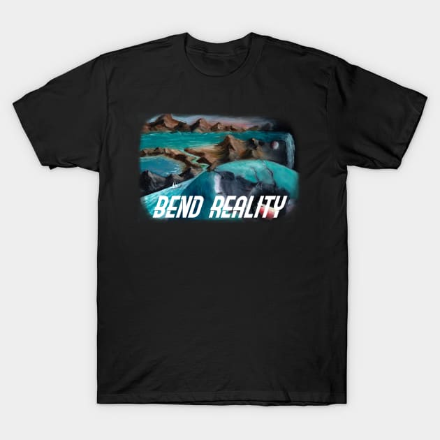 Bend Reality T-Shirt by rand0mity